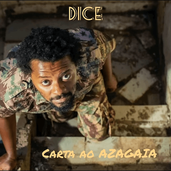 Dice - Carta ao Azagaia