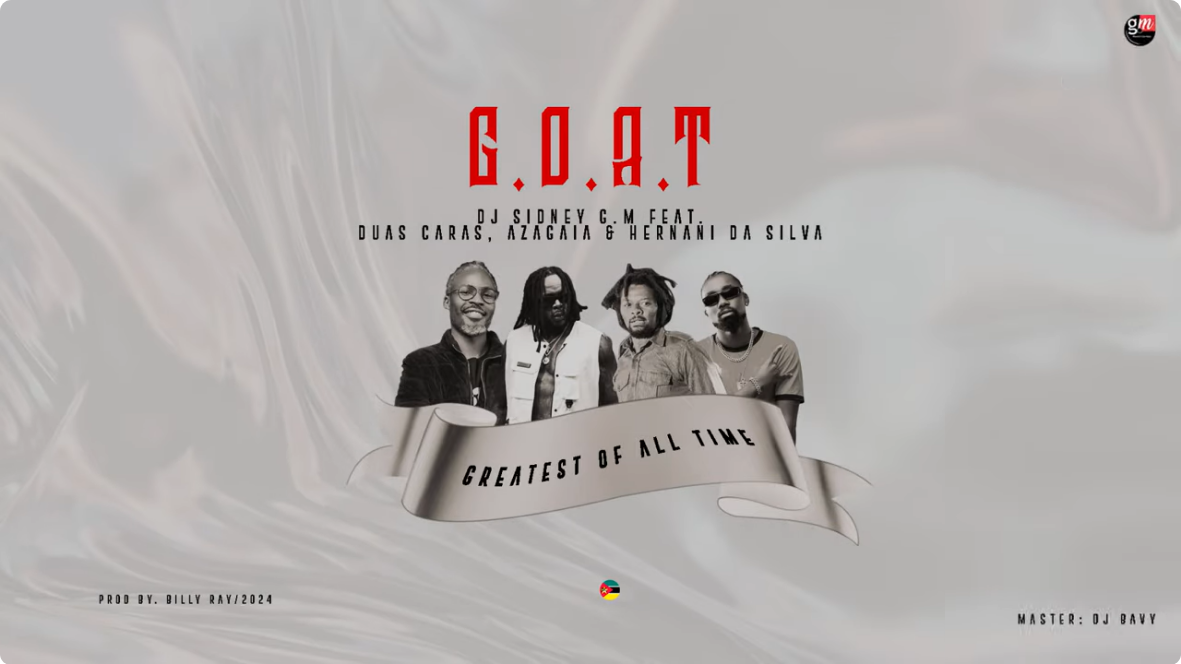 Dj Sidney G.M - G.O.A.T (feat. Duas Caras, Azagaia & Hernâni da Silva) [Beat. Billy Ray]