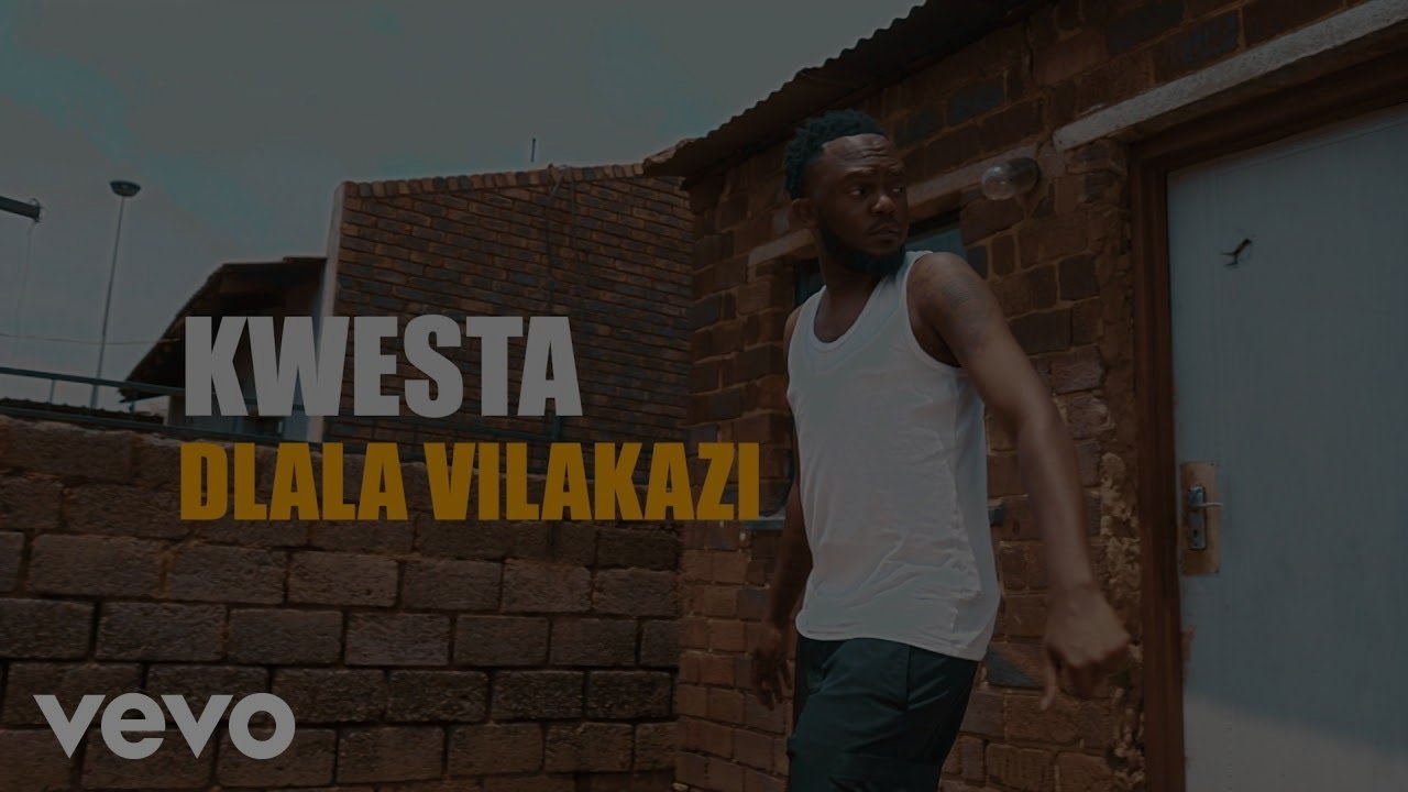 Kwesta - Dlala Vilakazi