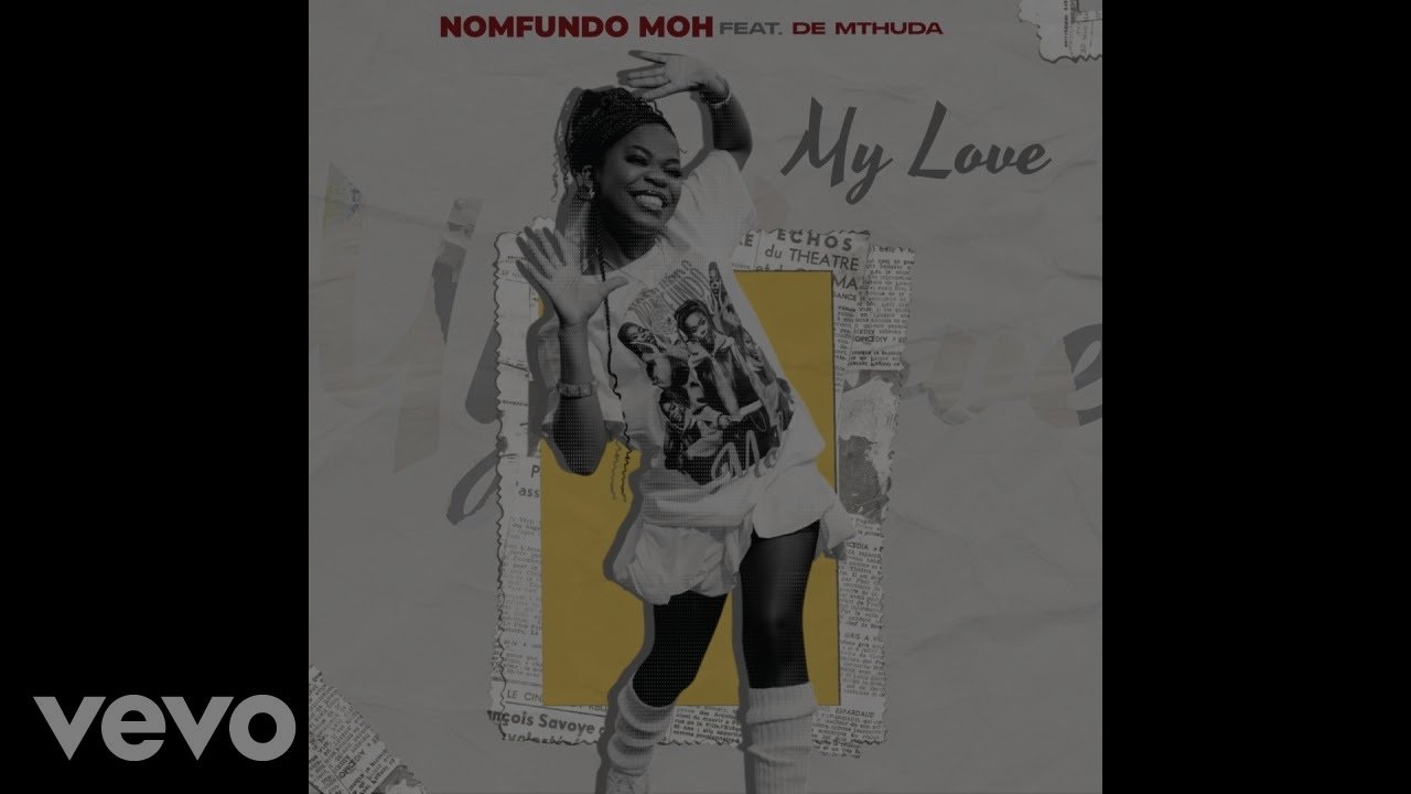 nomfundo moh my love feat de mthuda