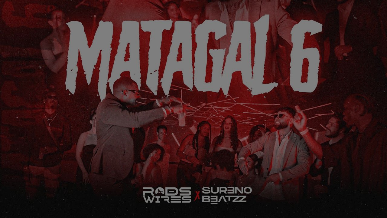 Rods Wires X Sureno Beatzz - Matagal 6