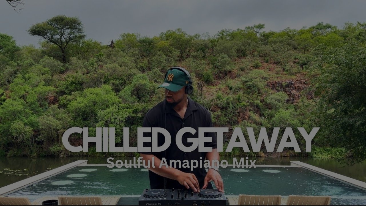 Soulful Amapiano Mix 2024 | Chilled Getaway | Kelvin Momo • Kabza De Small • Stixx • Babalwa M