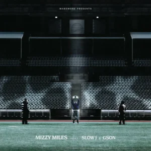 Mizzy Miles – Champions League Feat. Slow J Gson