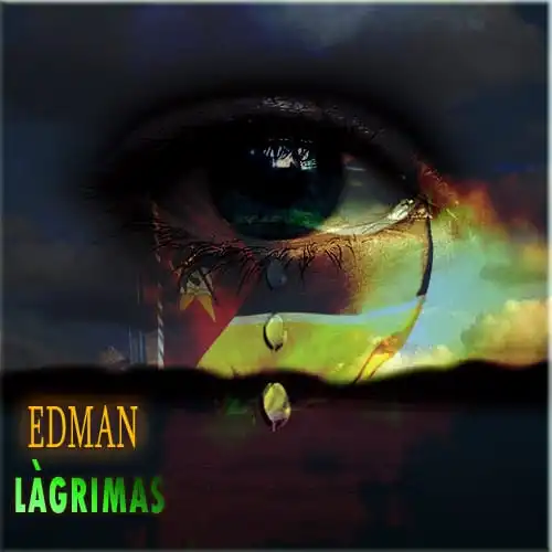 Edman – Lagrimas