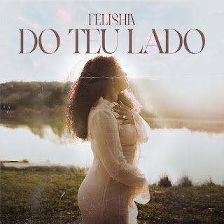 Felishia Do Teu Lado