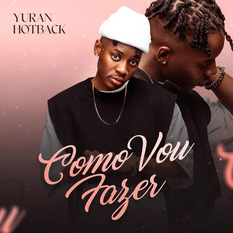 Yuran Hotback – Como Vou Fazer
