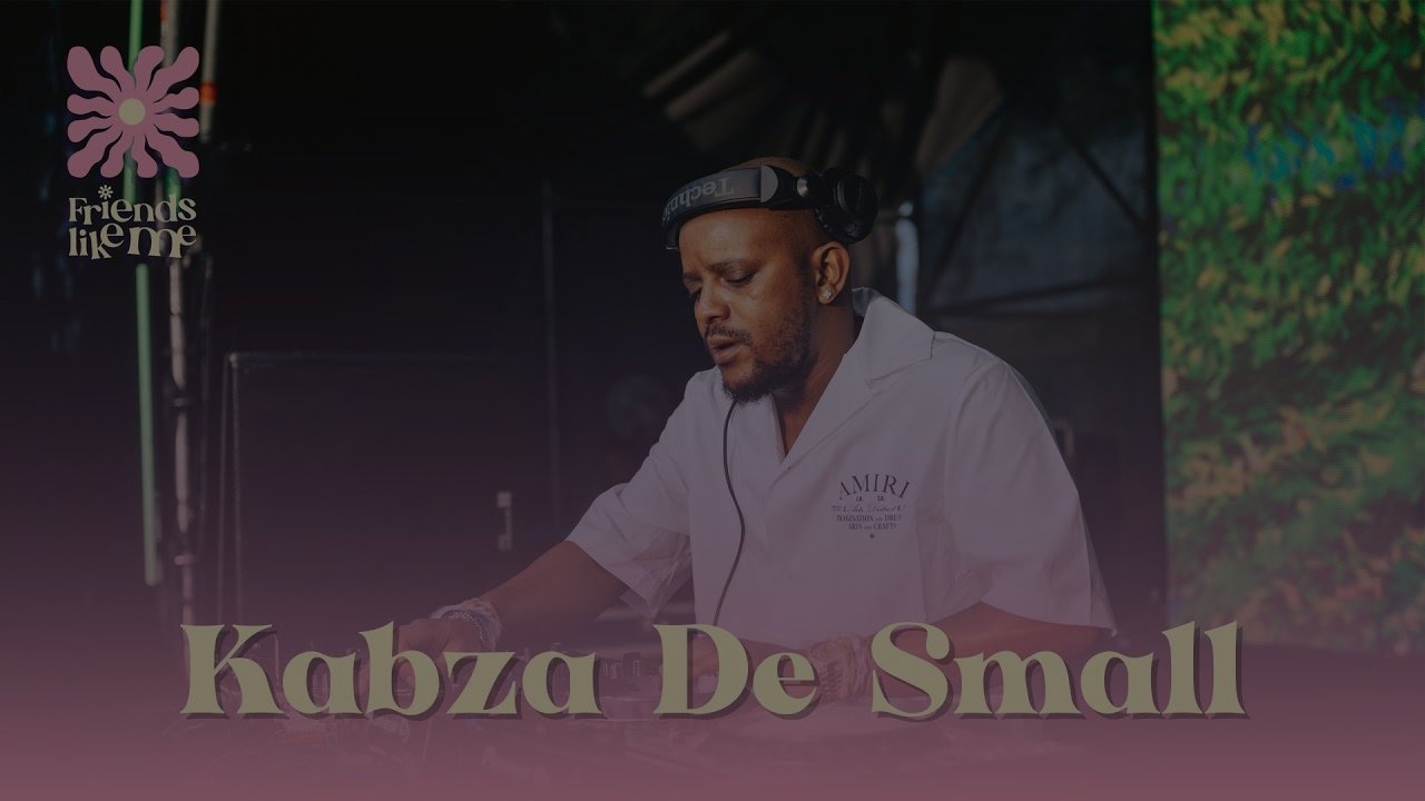 Kabza De Small at Friends Like Me