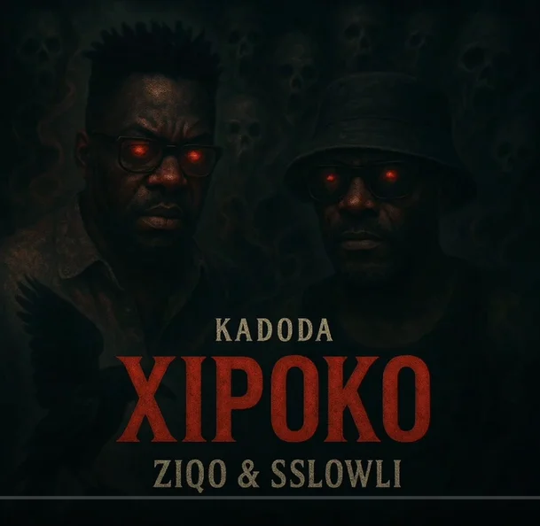 Ziqo & Sslowli – Xipoko (Kadoda)
