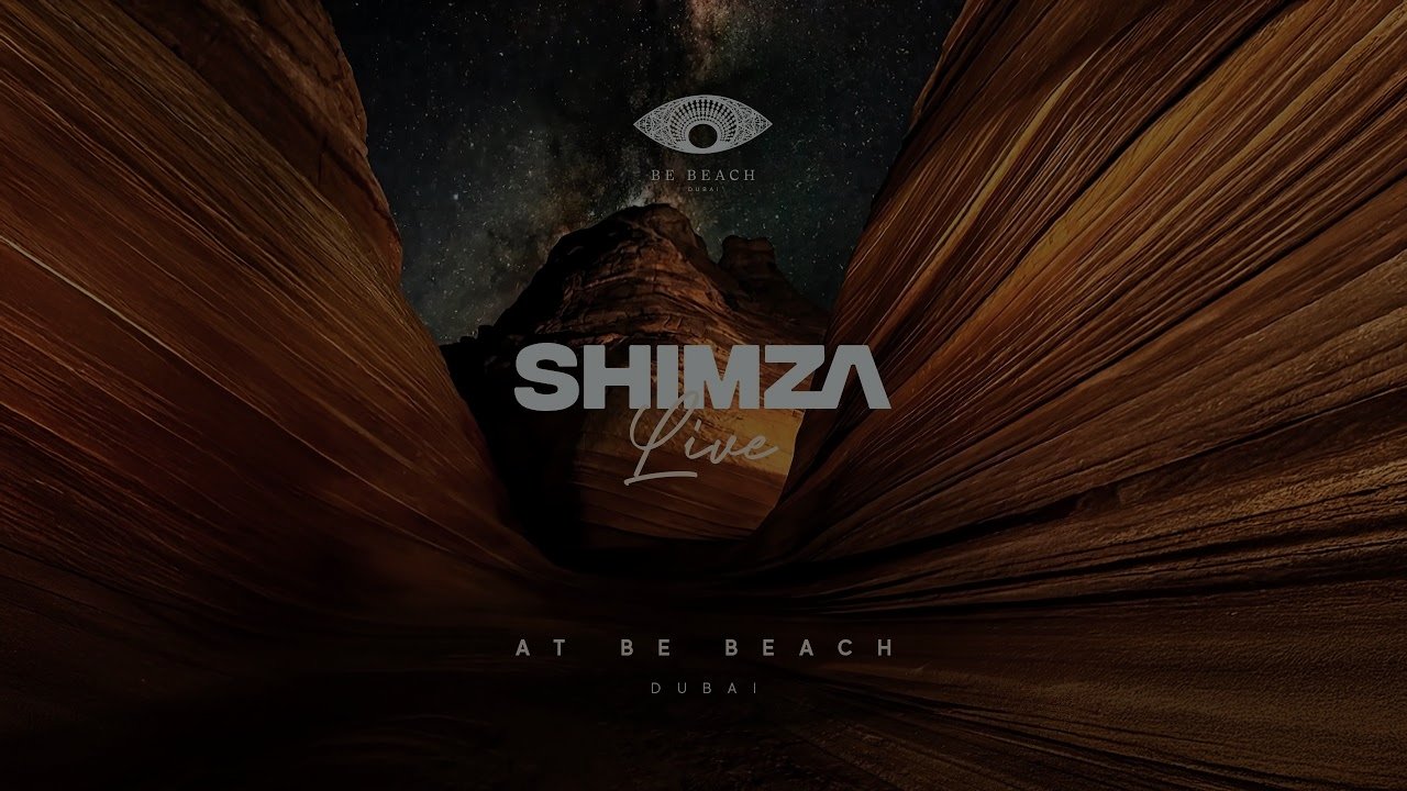 Shimza - Live from Be Beach Dubai