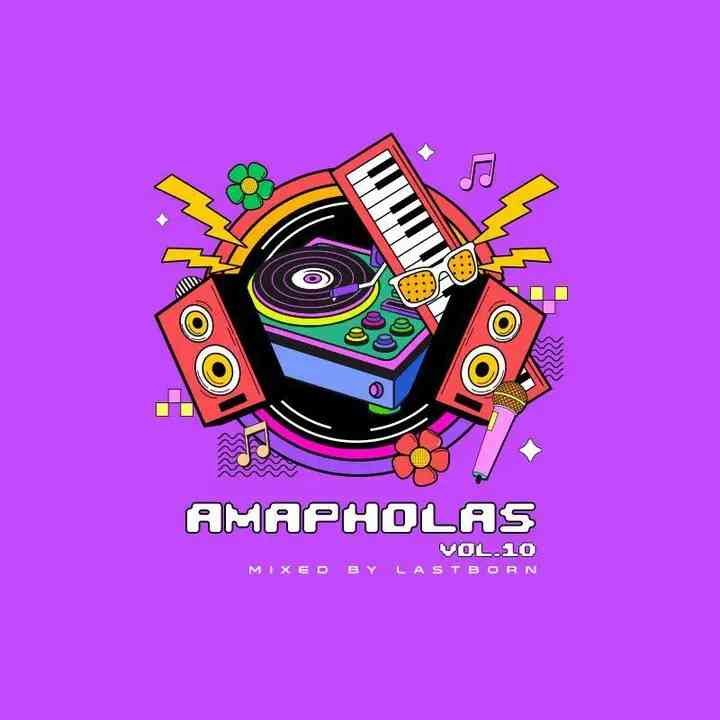 Lastborn – Amapholas Vol. 10 Mix
