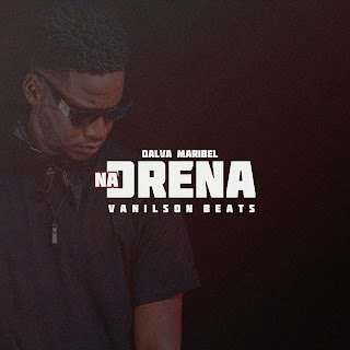Vanilson Beats Na Drena (feat. Dalva Maribel)