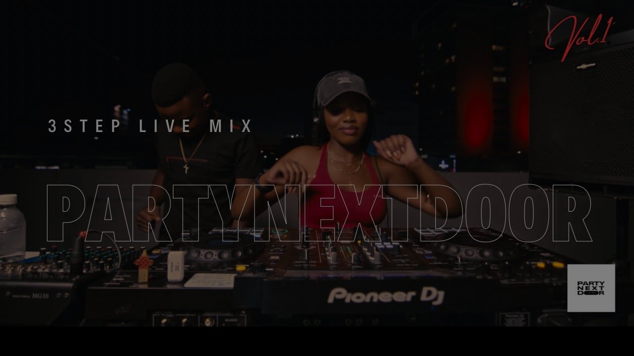 Kandeya_na - PARTYNEXTDOOR VOL 1- 3 STEP MIX