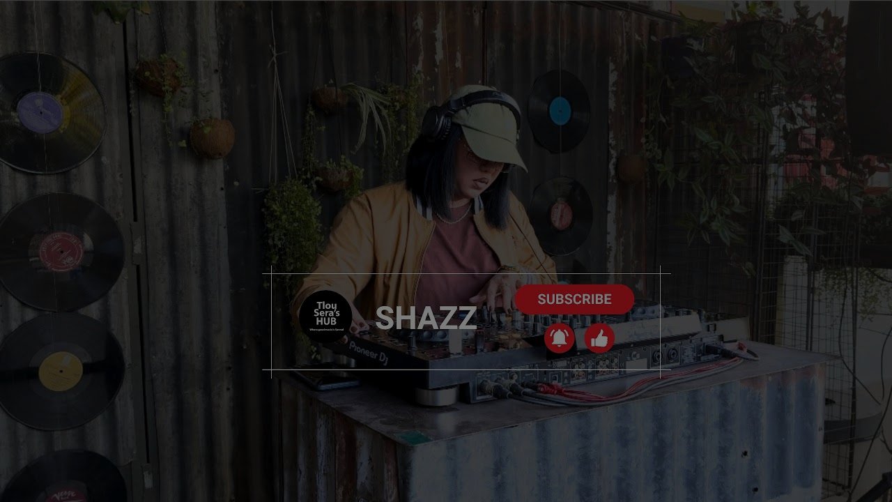 Tlou Sera's Hub: Deep Tunes Live - Shazz | #deephouse