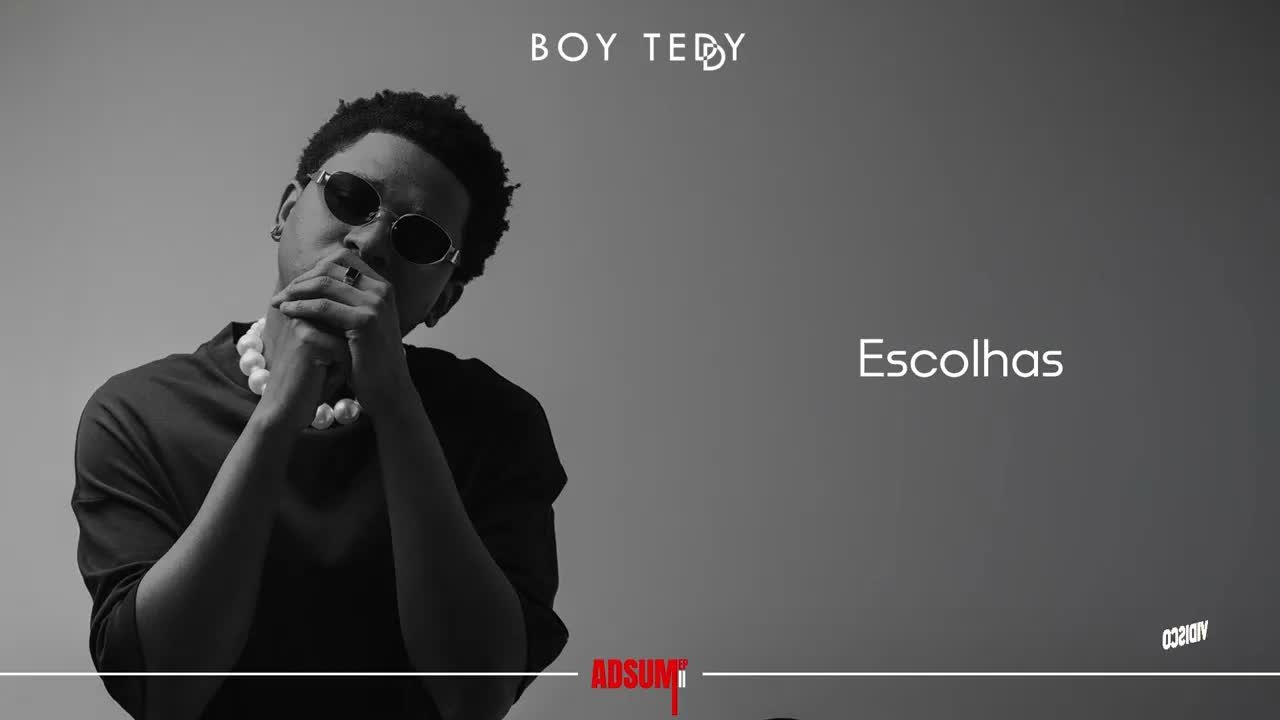 Boy Teddy Escolhas