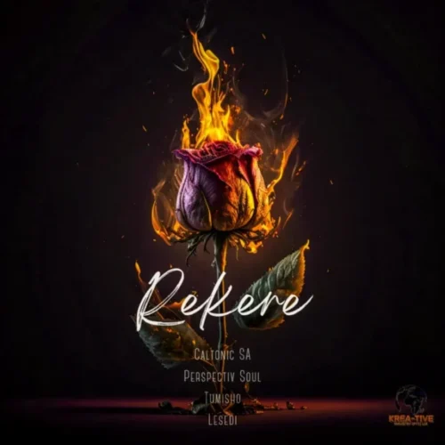 Caltonic SA, Perspectiv Soul & Tumisho – Rekere feat. Lesedi
