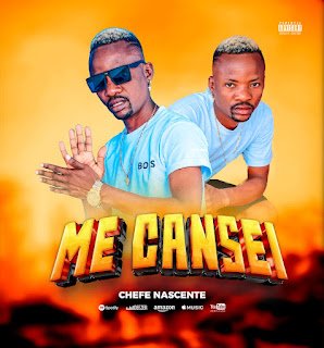 Chefe Nascente Me Cansei
