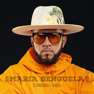DJ Malvado feat. DODDY Maria Benguela