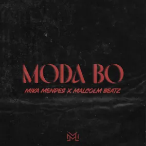 Mika Mendes – Moda bo