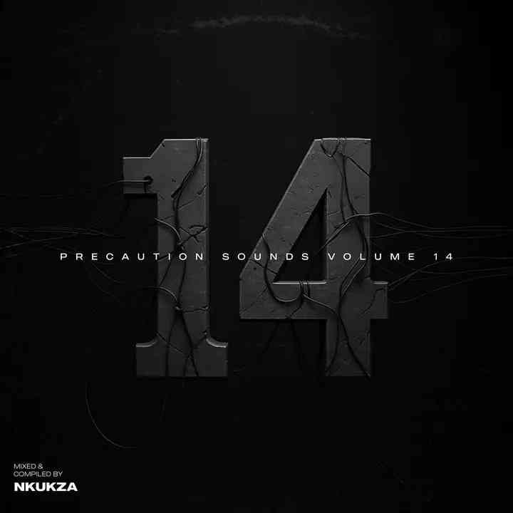Nkukza SA – Precaution Sounds Vol. 014