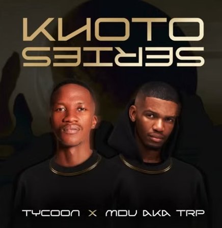 Tycoon & MDU aka TRP – S’hamba Nabo feat. Cowboii