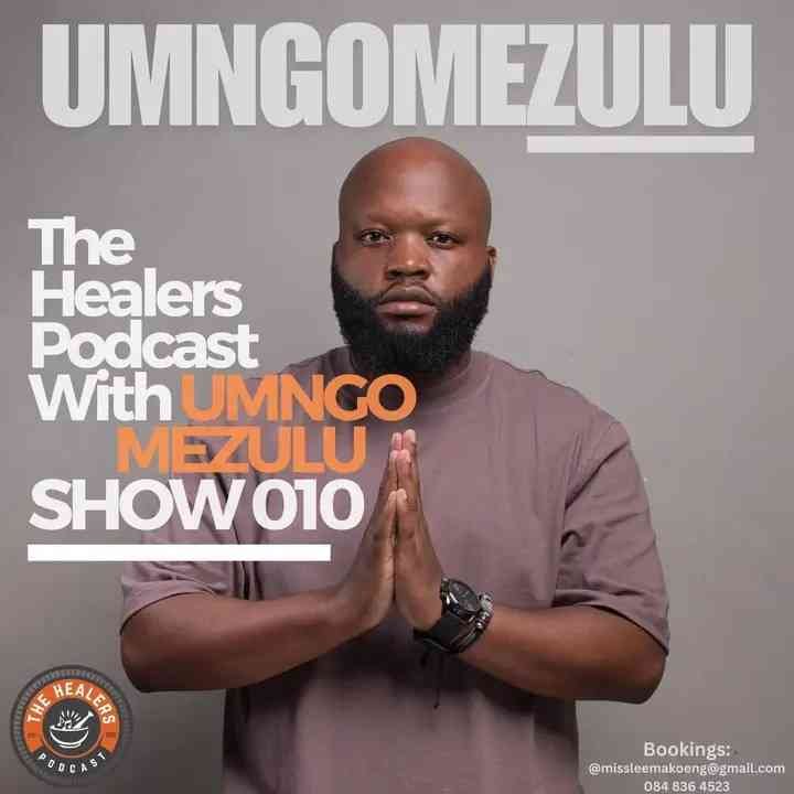 UMngomezulu – The Healers Podcast “Show 010”