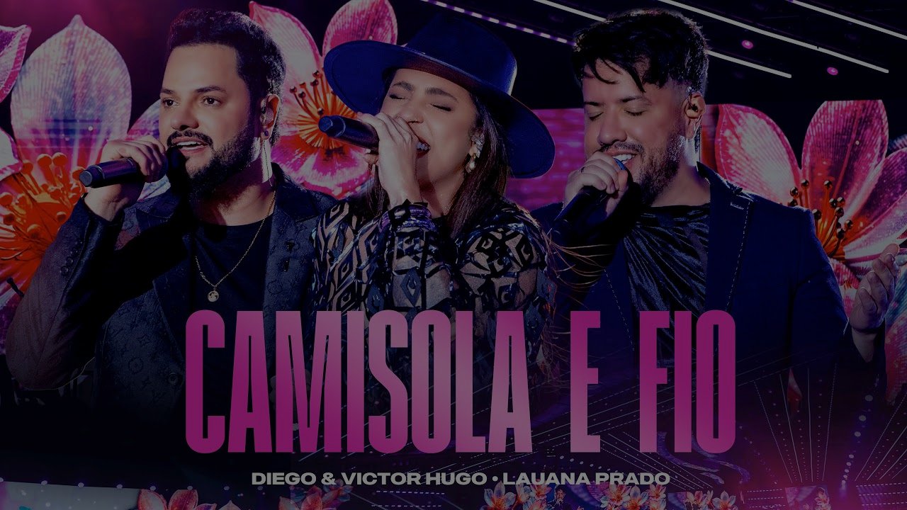 Diego e Victor Hugo, ‪Lauana Prado‬ - Camisola e Fio