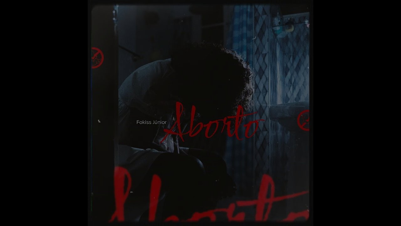 Fokiss Júnior - Aborto