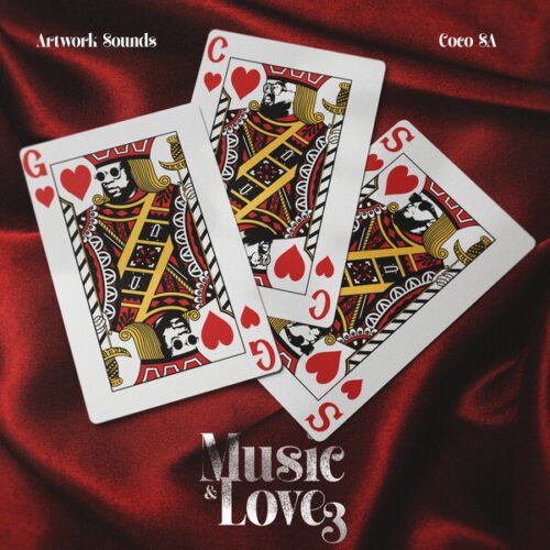 Artwork Sounds & CocoSA – Music & Love 3 Album