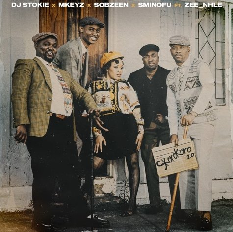 DJ Stokie, Mkeyz , Sobzeen & Sminofu – Skorokoro 2.0 (feat. Zee nhle)