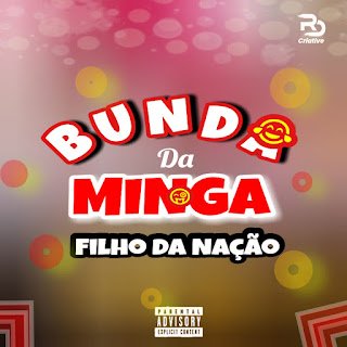 Filho Da Nação Bunda Da Minga