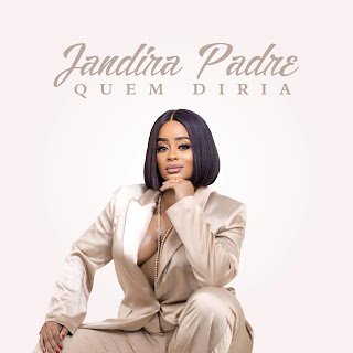 Jandira Padre Quem Diria