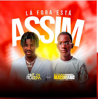 Marcos Robem Lá Fora Tá Assim (feat. Daniel Macoriano EspalhaoBeat)