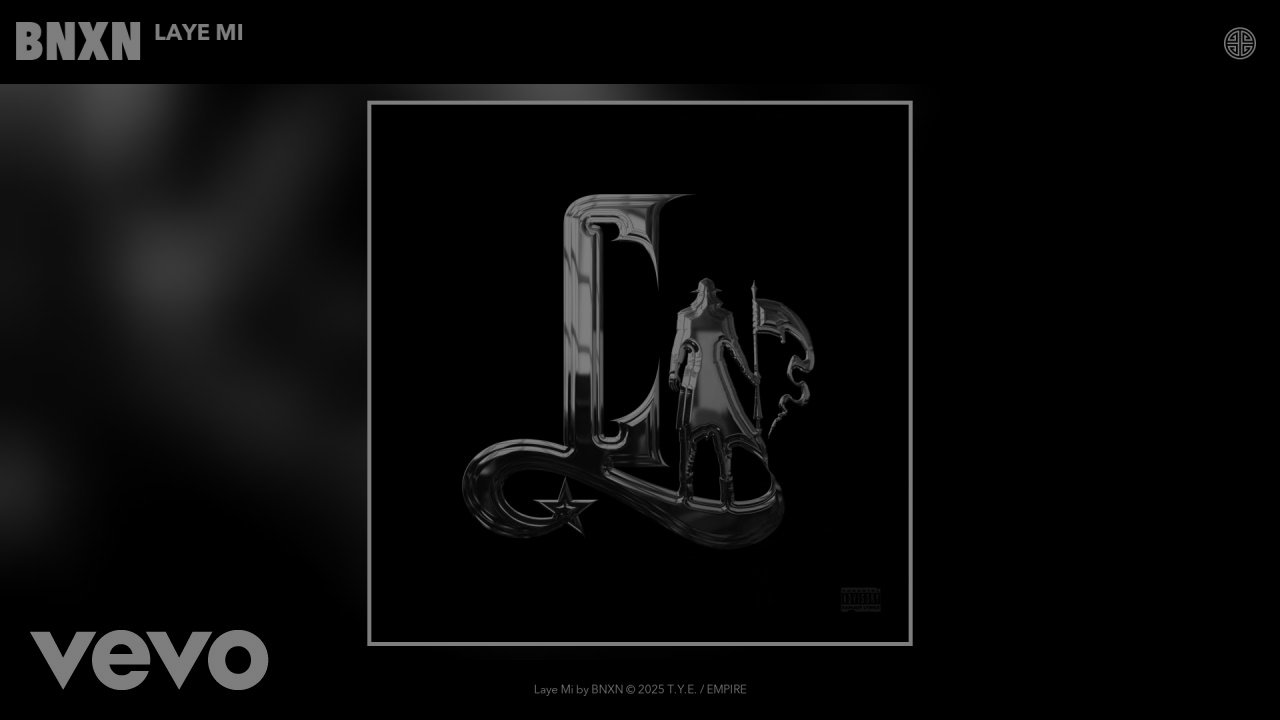 BNXN - Laye Mi