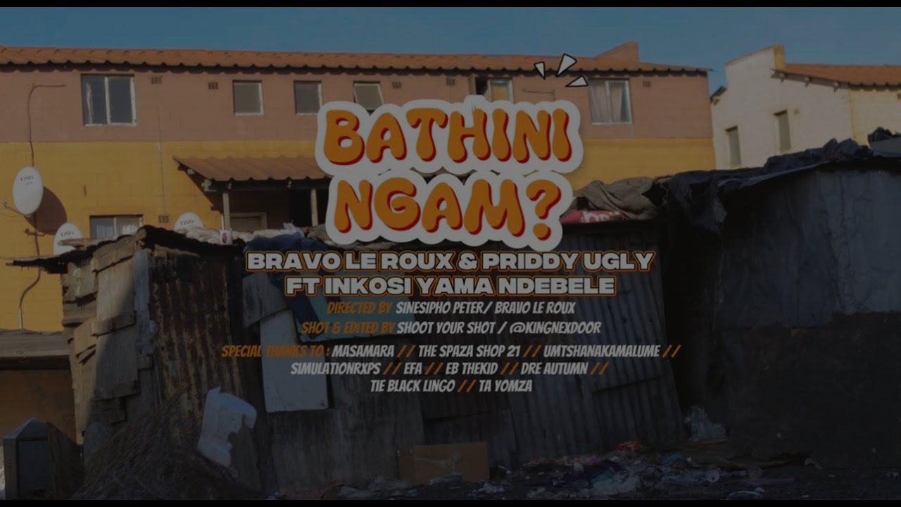 Bravo Le Roux & Priddy_Ugly Ugly - Bathing Ngam? (feat. Inkosi Yama Ndebele)