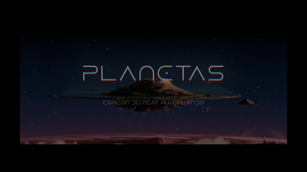 Coréon Dú - Planetas feat. Rui Orlando