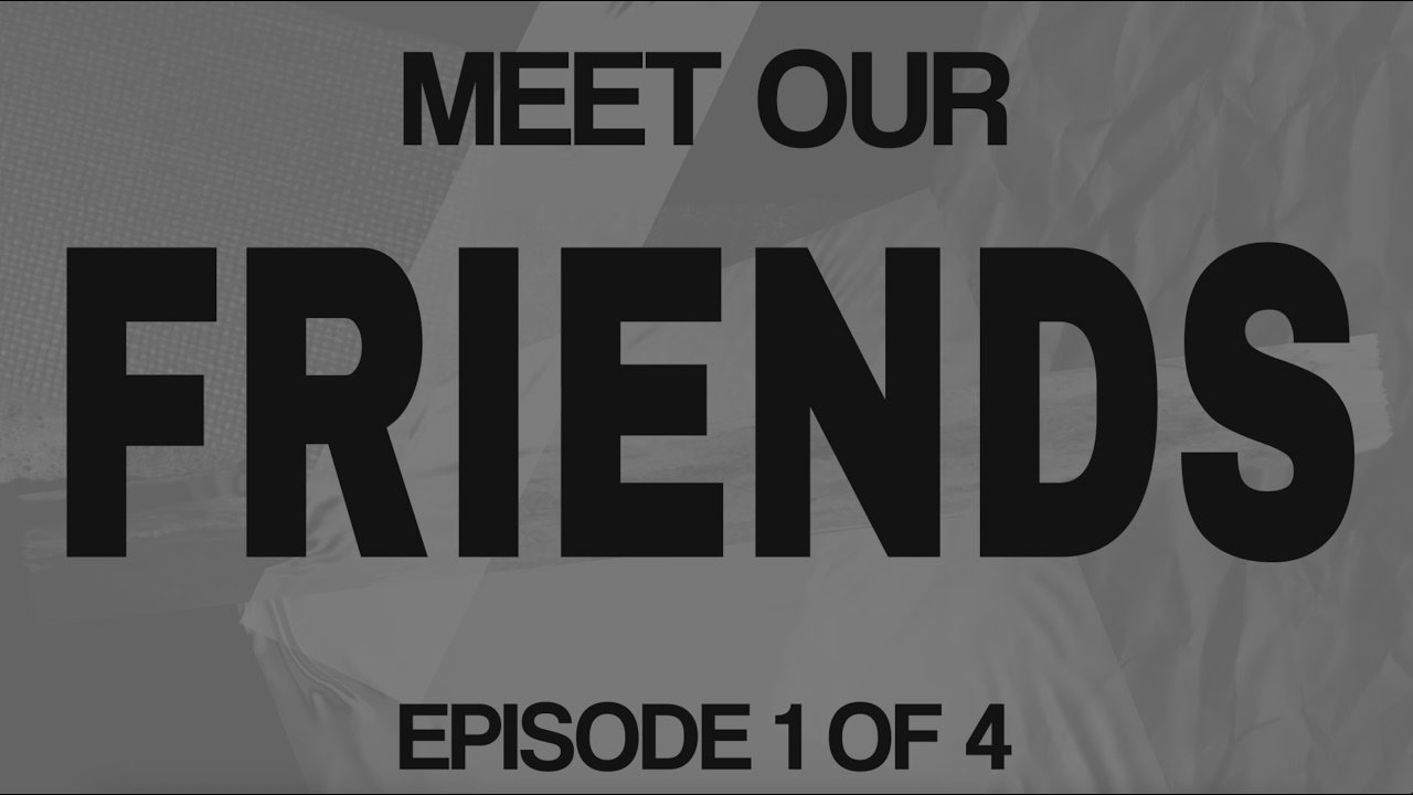 Meet Our Friends (Episode 1 of 4): Scorpion Kings Live [with Friends]