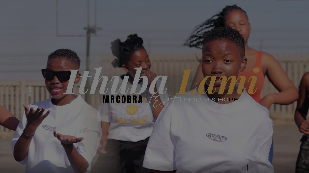 MrCobra - Ithuba Lam (feat. Lindo M & Hope)