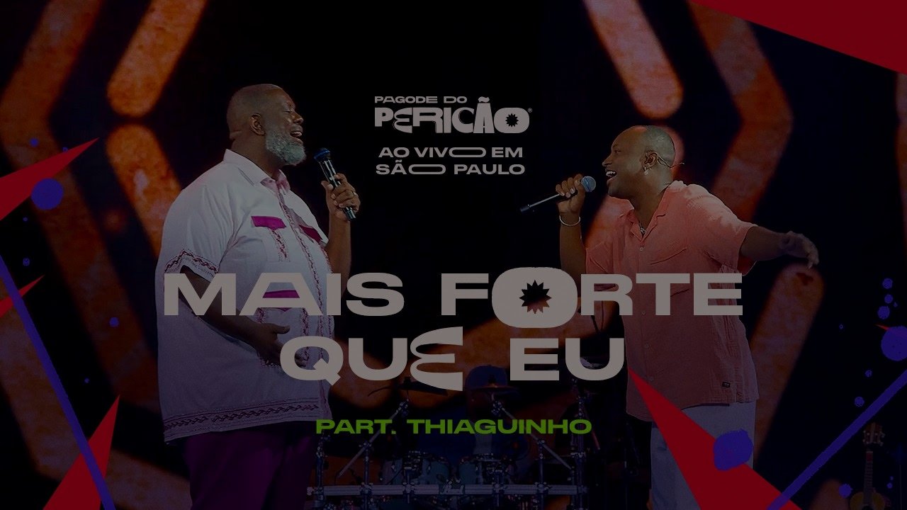 Péricles e Thiaguinho - Mais Forte Que Eu | Pagode do Pericão Ao Vivo em SP