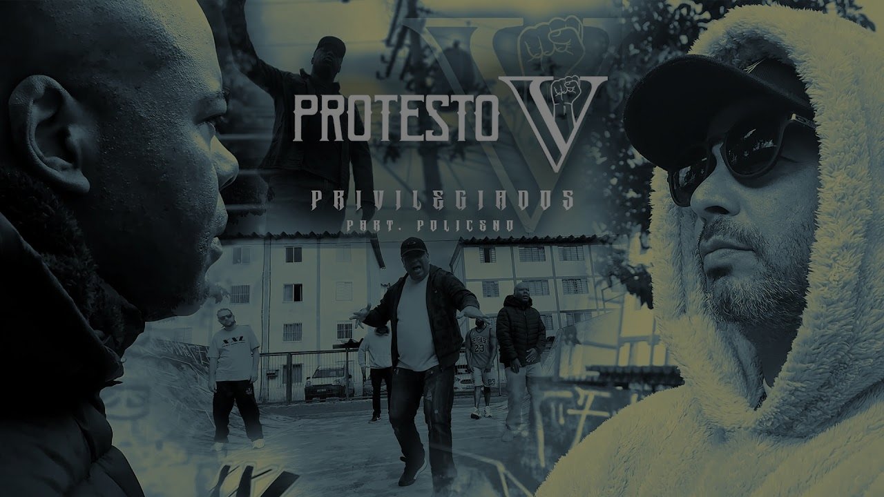 Protesto V - Privilegiados (feat. Policeno)