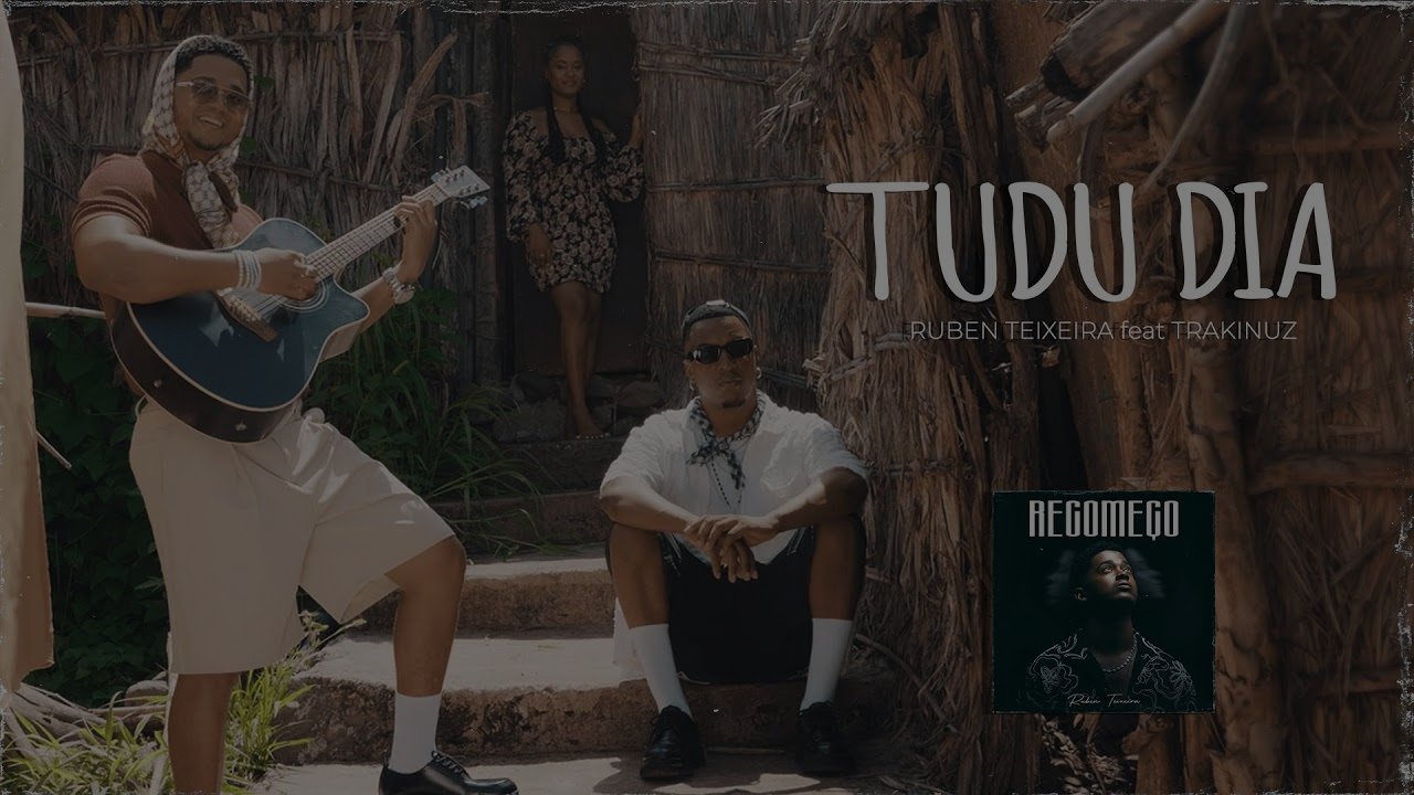 Ruben Teixeira - TUDU DIA (feat. TRAKINUZ)