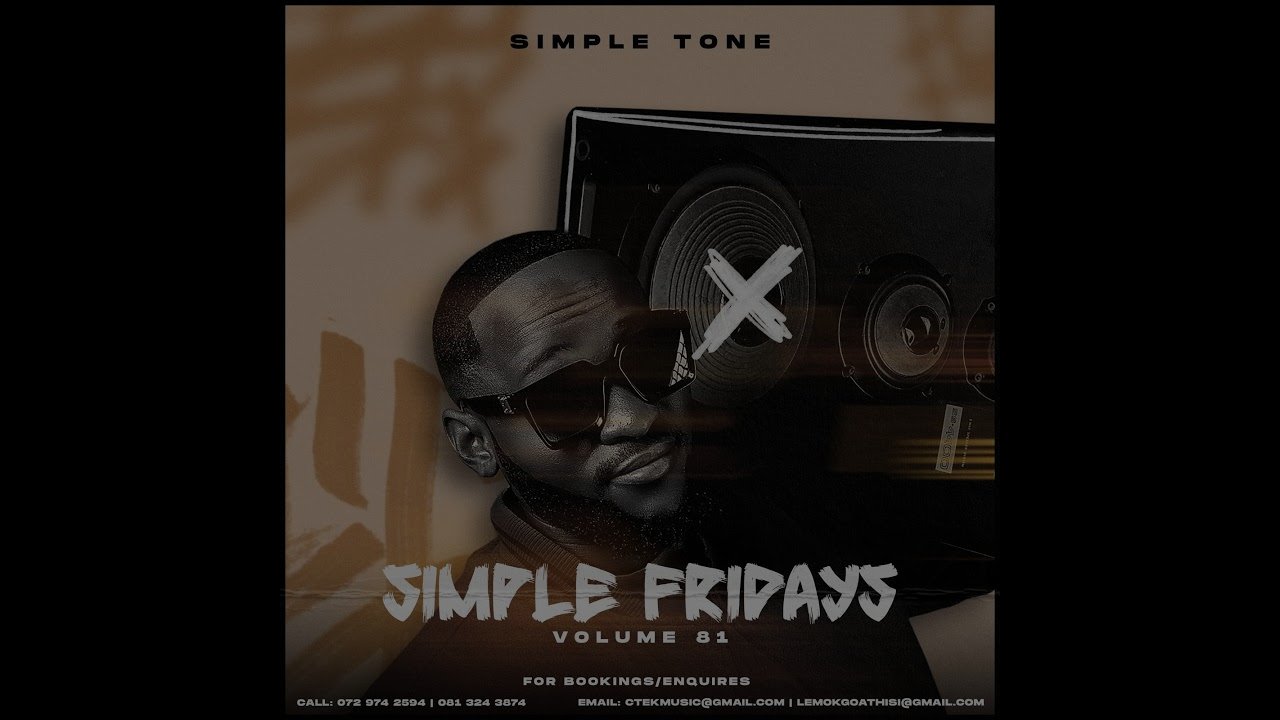 Simple Tone - Simple Fridays Vol 081