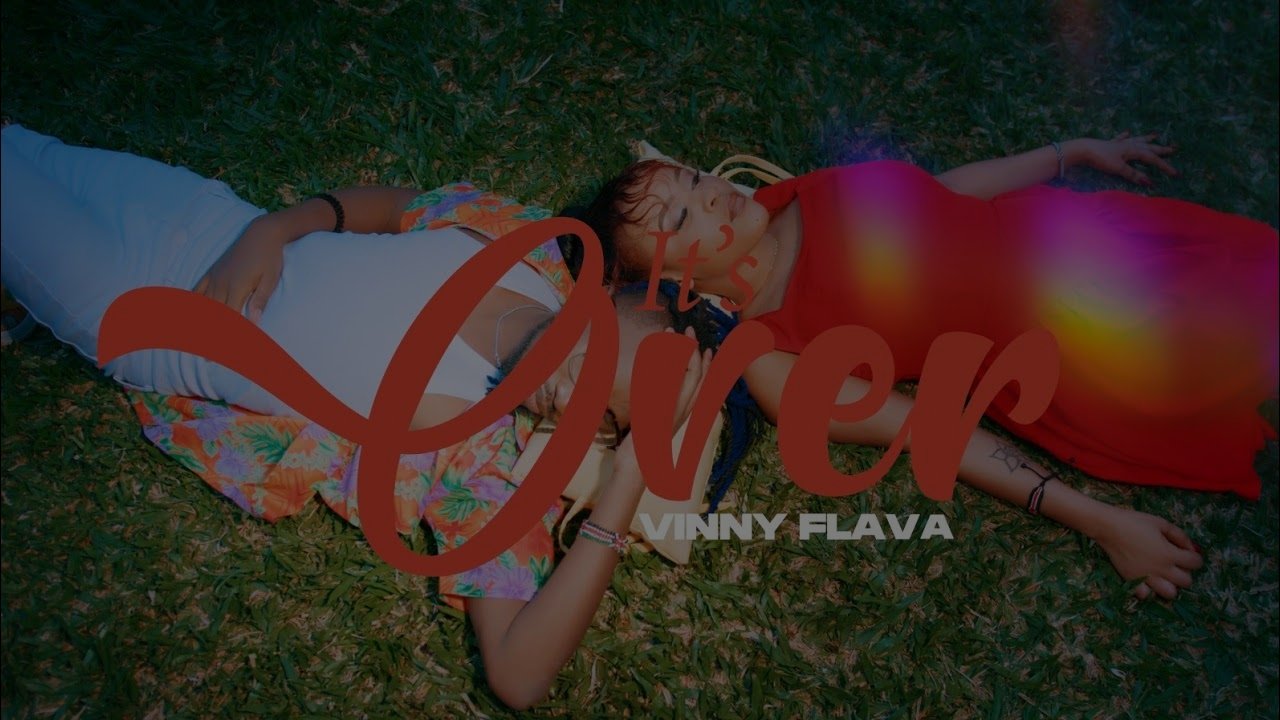 Vinny Flava - It's Over