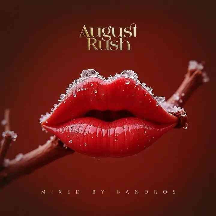 Bandros – August Rush 2.0 Mix