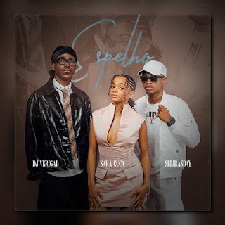 Dj Verigal Espelho (feat. Sara Cuca & Selirasday)