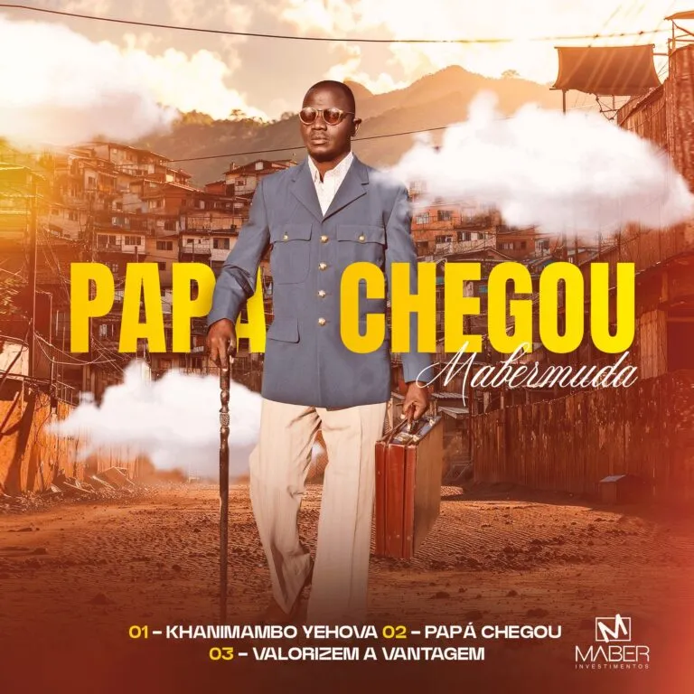 Mabermuda Papá Chegou