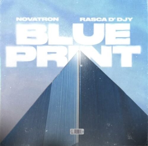 Novatron & Rasca D’djy – Blue Print Album