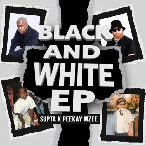 SUPTA & Peekay Mzee – Black and White EP