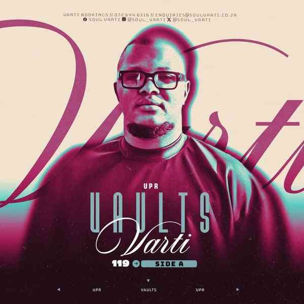 Soul Varti – UPR Vaults Vol. 119