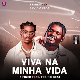 Teo No Beat feat. 3 Finer Viva