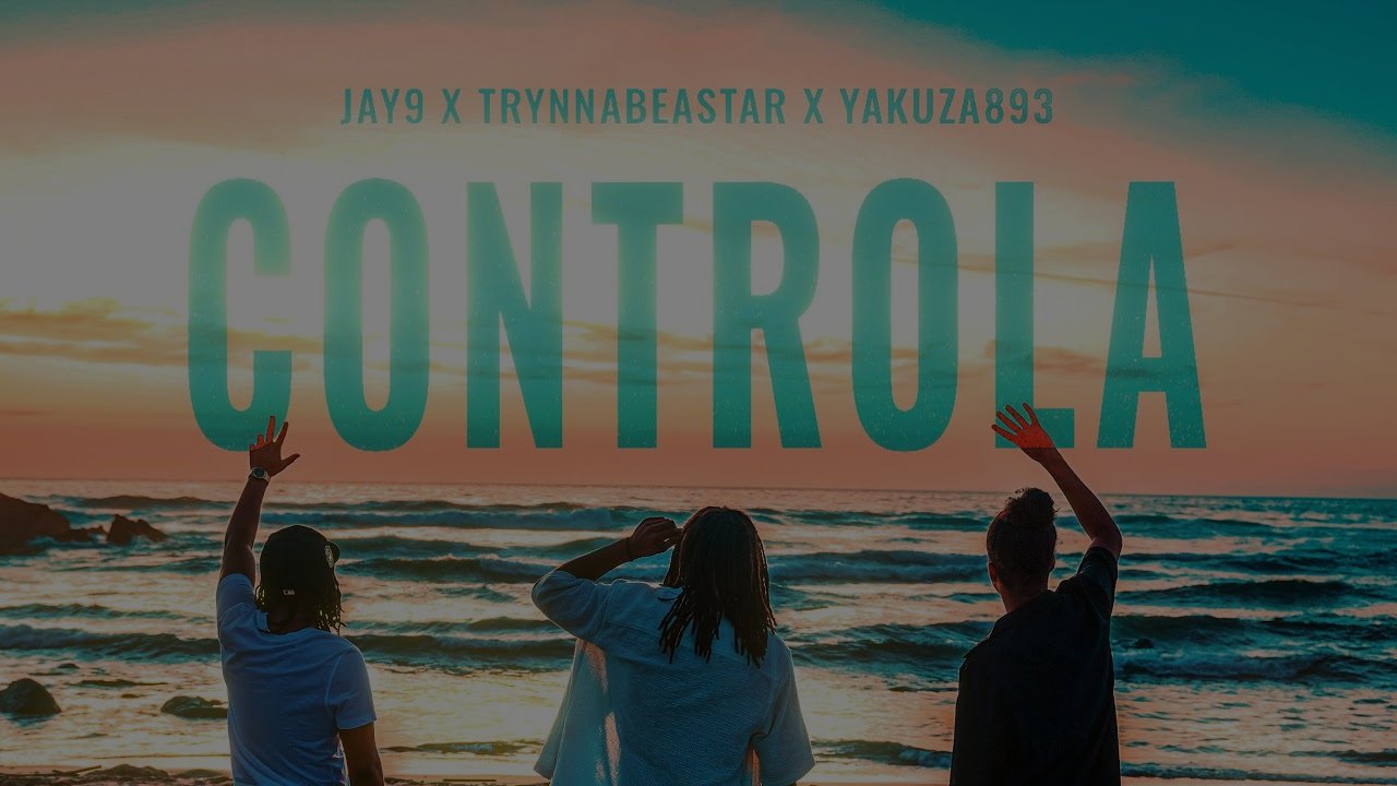 Jay9 x Trynnabeastar x Yaakuza 893 - Controla